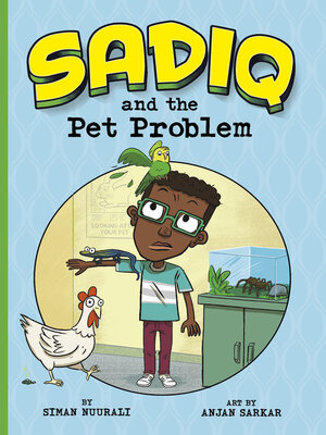 cover image of Sadiq and the Pet Problem